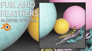 How to Easily Create Feathers and Fur in Blender - Blender 3.2 Tutorial