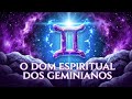 A MAGIA DA MENTE GEMINIANA: SEU DOM! 🧠✨♊