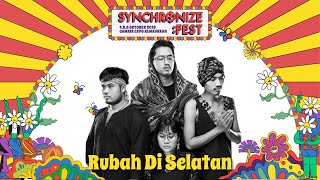 Rubah Di Selatan LIVE @ Synchronize Fest 2019