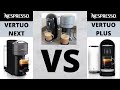 Nespresso Vertuo Plus VS Nespresso Vertuo Next Coffee machine review