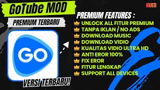 UPDATE TERBARU!! GoTube Mod Apk Terbaru 2026‼️ || GoTube Tanpa iklan [ NO PW ]