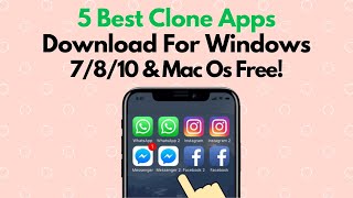 Top 5 Best Clone Apps For Android And iPhone Reviews In 2022 screenshot 4