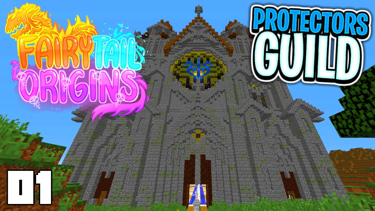THE PROTECTORS GUILD (Minecraft Fairy Tail Origins Season ...