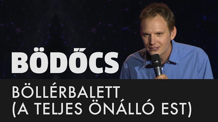 Bödőcs: Böllérbalett (a teljes önálló est)