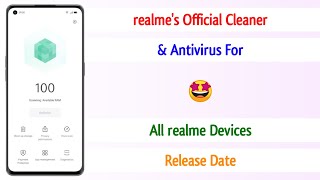 realme's New Cleaner App & Antivirus Release Date For All Devices 🥳 | realme Cleaner App ~ 🔥🔥🔥 screenshot 5