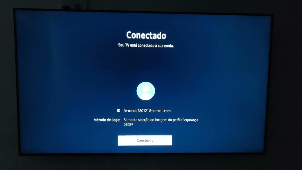 COMO CRIAR CONTA TV SAMSUNG E JÁ VINCULAR NA SUA TV YouTube