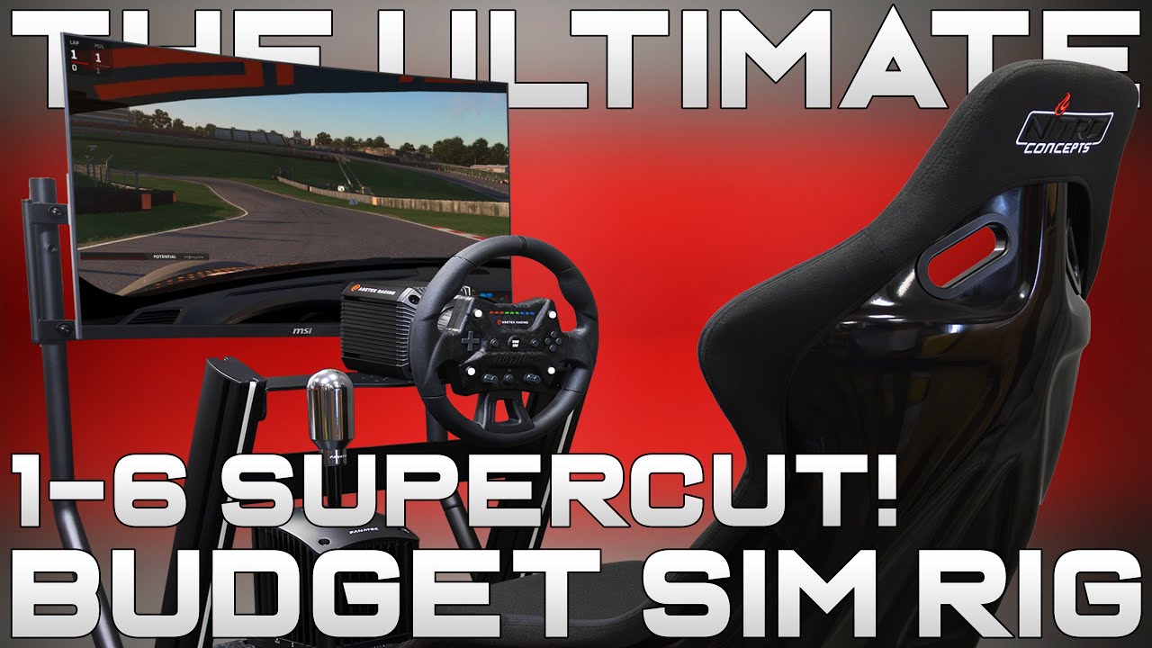 Building the ULTIMATE Budget Sim Racing Rig - Full Series Supercut ...