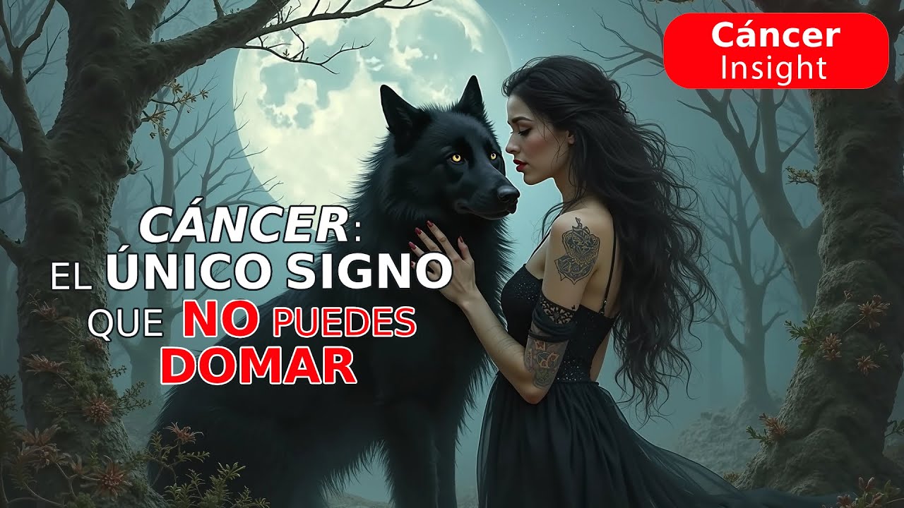 Cáncer ♋️  El ÚNICO Signo 🔥 que No PUEDES DOMAR 🐉