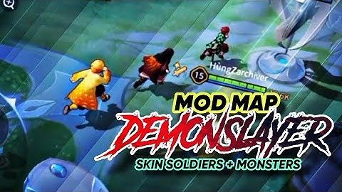 HƯỚNG DẪN MOD MAP LÍNH QUÁI DEMONSLAYER MÙA 24 MỚI NHẤT CỰC VIP PRO | DKN