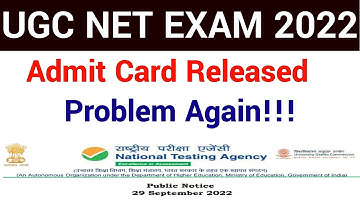 UGC NET EXAM 2022 ADMIT CARDS RELEASED II NTA NEW PUBLIC NOTICE II SOME NET EXAMS POSTPONED AGAIN