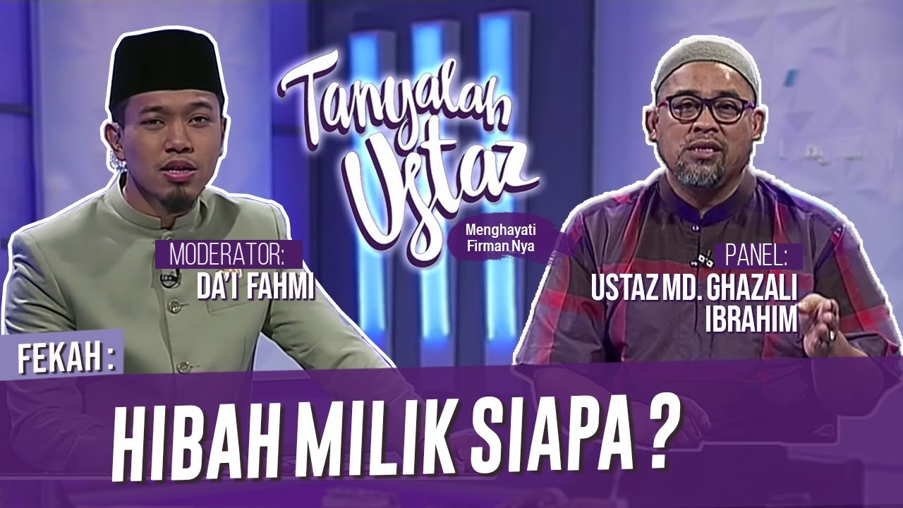Tanyalah Ustaz (2019) | Hibah Milik Siapa? (Wed, Nov 6)