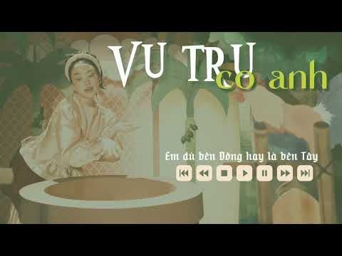 Lyric Video Vũ Trụ Có Anh Phương Mỹ Chi DTAP Feat Pháo