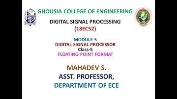 DSP MODULE 5 IEEE FLOATING POINT FORMAT of Digital Signal Processor