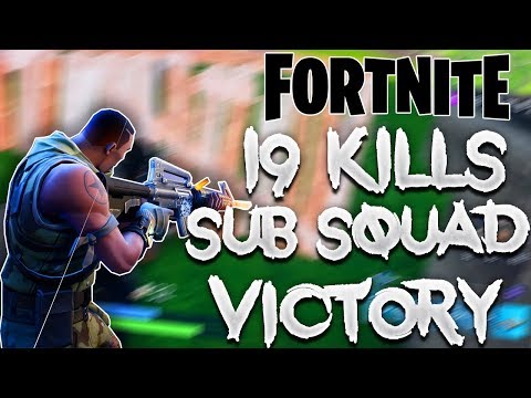 FORTNITE HIGHLIGHT #1: 19 KILLS SUB SQUAD GAME VICTORY