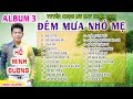 ALBUM 3 - ĐÊM MƯA NHỚ MẸ | HỒ MINH ĐƯƠNG 2019 TỔNG HỢP 22 VIDEO QUAY HÌNH RẤT ĐẸP.