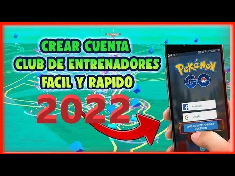 ? COMO CREAR CUENTA DE ENTRENADOR POKEMON GO 2022 ?? - YouTube