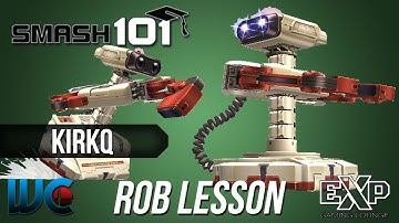 Smash 101 PM 3.02 Character Lesson - Kirkq (ROB)