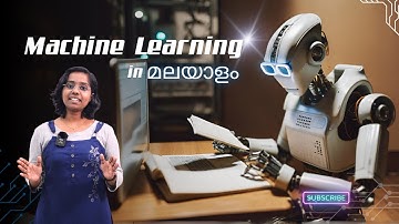 What is Machine learning and types of machine learning in malayalam