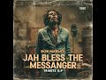 Roots Reggae 1981 Lost Album Bob Marley Jah Bless The Messanger Roots Reggae 1981 Lost Album Bob Marley Jah Bless The Messanger