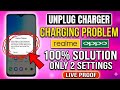 Unplug Charger Error Oppo Fix 🔥 | Oppo F17, A55, F21 Pro Charging Problem Solution 2026