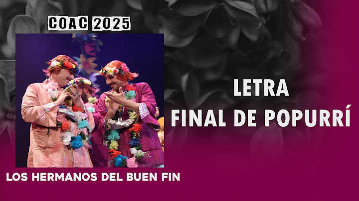 Los Hermanos Del Buen Fin - Final De Popurrí, Letra.