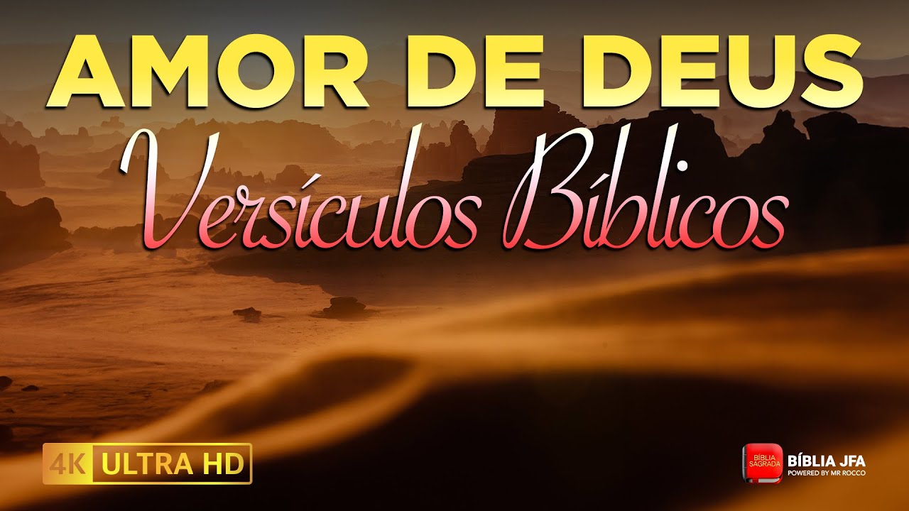 Versículos sobre o AMOR DE DEUS 💙 - Bíblia JFA Offline