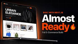 Why This E-Commerce Template Took Me So Long