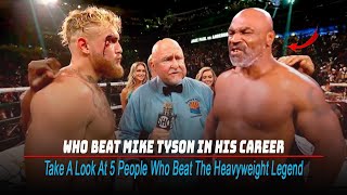 Who Beat Mike Tyson In His Career: Take A Look At 5 People Who Beat The Heavyweight Legend