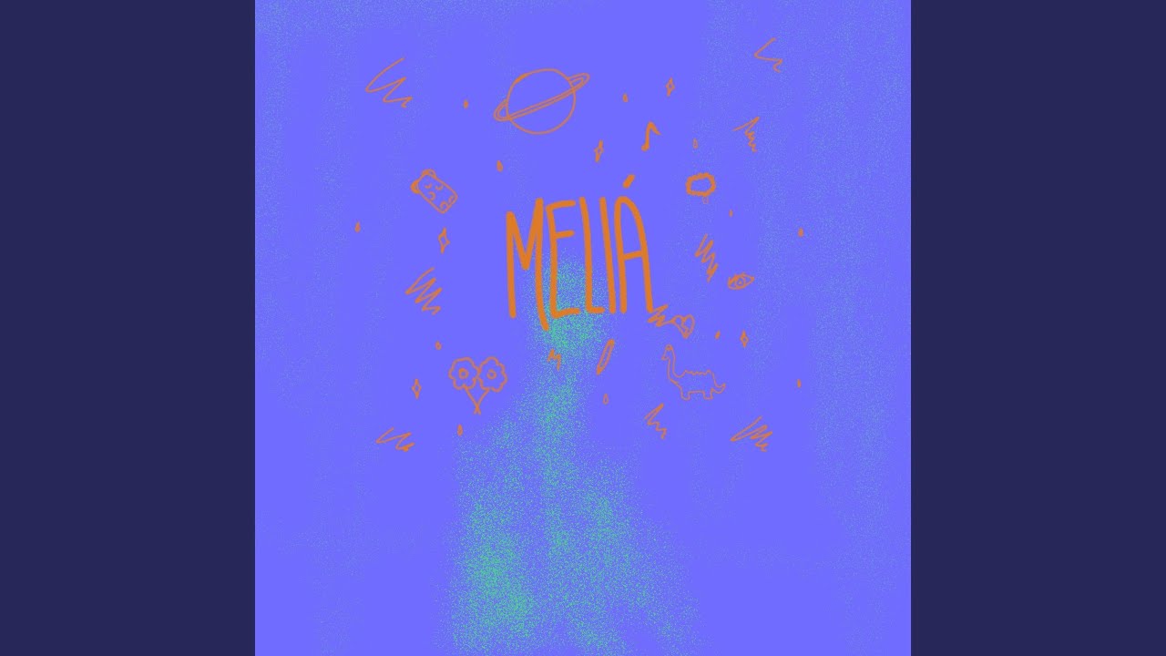 Watch MELIA on YouTube Watch MELIA on YouTube