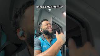 Bringing my grades up lol #shorts #comedy