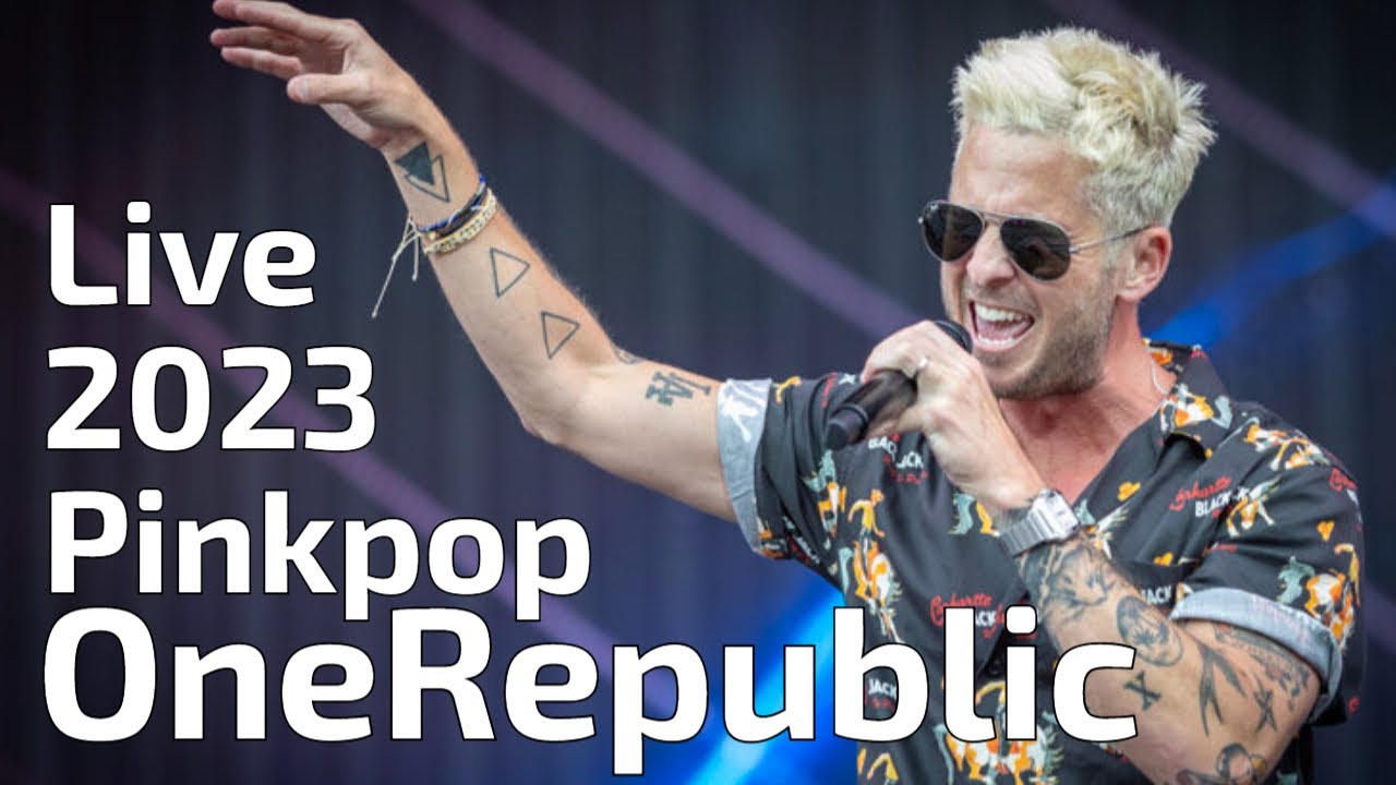 OneRepublic - Pinkpop 2023 /Live Concert/ OneRepublic - Pinkpop 2023 /Live Concert/