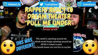 Rappers React To Dream Theater "Pull Me Under"!!!