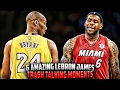 6 Amazing LeBron James Trash Talking Moments!