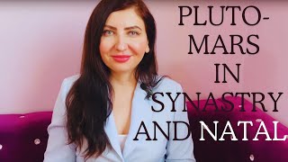 Pluto-Mars Aspects seen in Synastry & Birth Chart