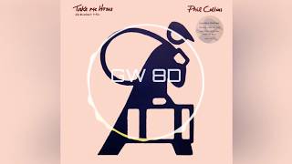 Download Lagu Phil Collins 🎧 Take Me Home 🔊8D AUDIO VERSION🔊 Use Headphones 8D Music MP3