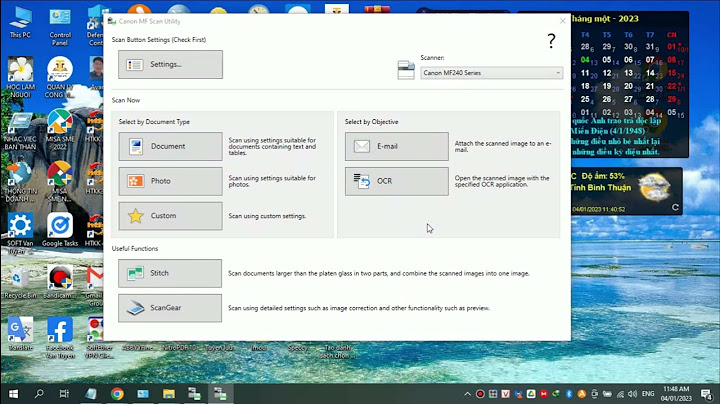 Hướng dẫn scan bằng máy in canon mf241d