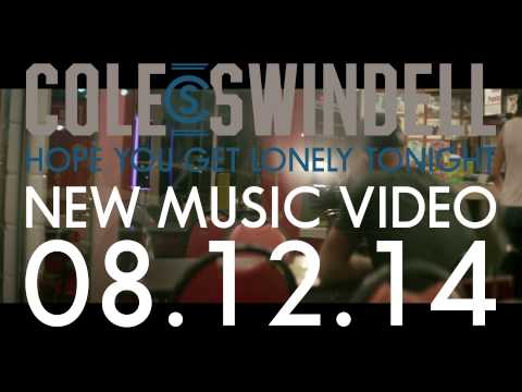 Cole Swindell - Hope You Get Lonely Tonight (TEASER 3)