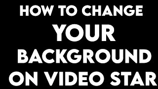 How to change you background color on video star screenshot 5