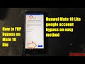 How to bypass FRP On Huawei Mate 10 Lite without any box any file
