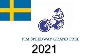 Fim Speedway Grand Prix. Round 7. Målilla. Sweden. 14.08.2021.
