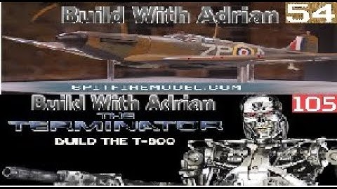 BUILD THE SPITFIRE Mk 1A Issue 054 & Terminator Issue 105