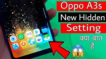 Oppo a3s mobile new hidden setting | oppo a3s feature |Oppo a3s new louncher |Naveen Tomar Creation