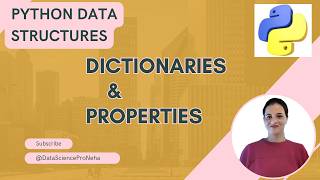 #5.4 Python Dictionary Explained for Beginners | Dictionary Properties, Methods & Operations