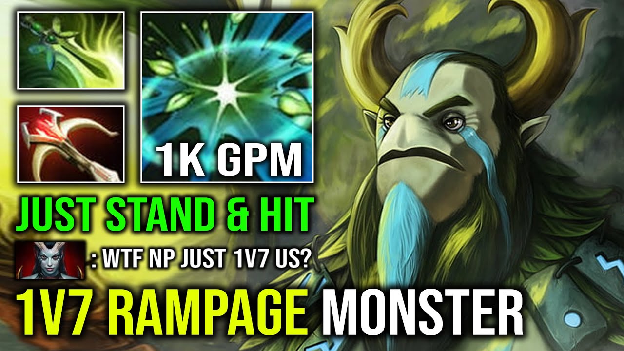 WTF 1v7 Rampage NP Just Stand & Hit Unkillable 1K GPM Machine Gun Hit Like a Truck Dota 2