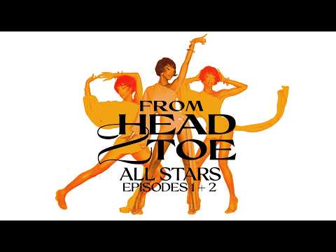 From Head 2 Toe: RuPaul's Drag Race All Stars S11E1+2