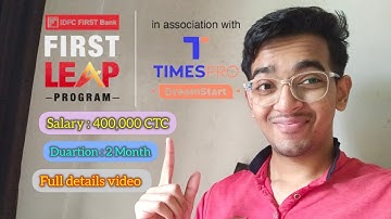 IDFC First LeAp Program | TimesPro | Salary , Eligibility, Interview, Exam |Detailed Video