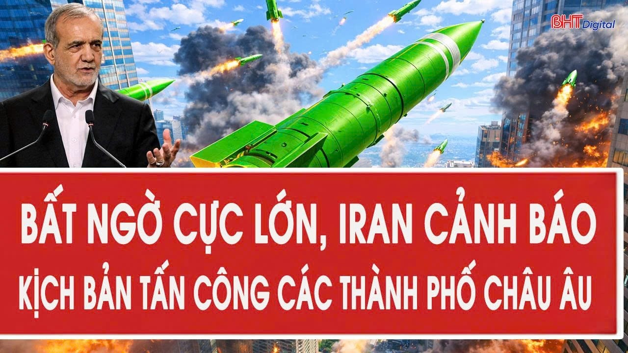 Trực tiếp 4/3: Bất ngờ cực lớn, Iran cảnh báo kịch bản tấn công các thành phố châu Âu