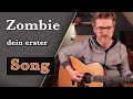 Dein ERSTER Song auf der Gitarre - Zombie von den Cranberries, Song Tutorial für Anfänger