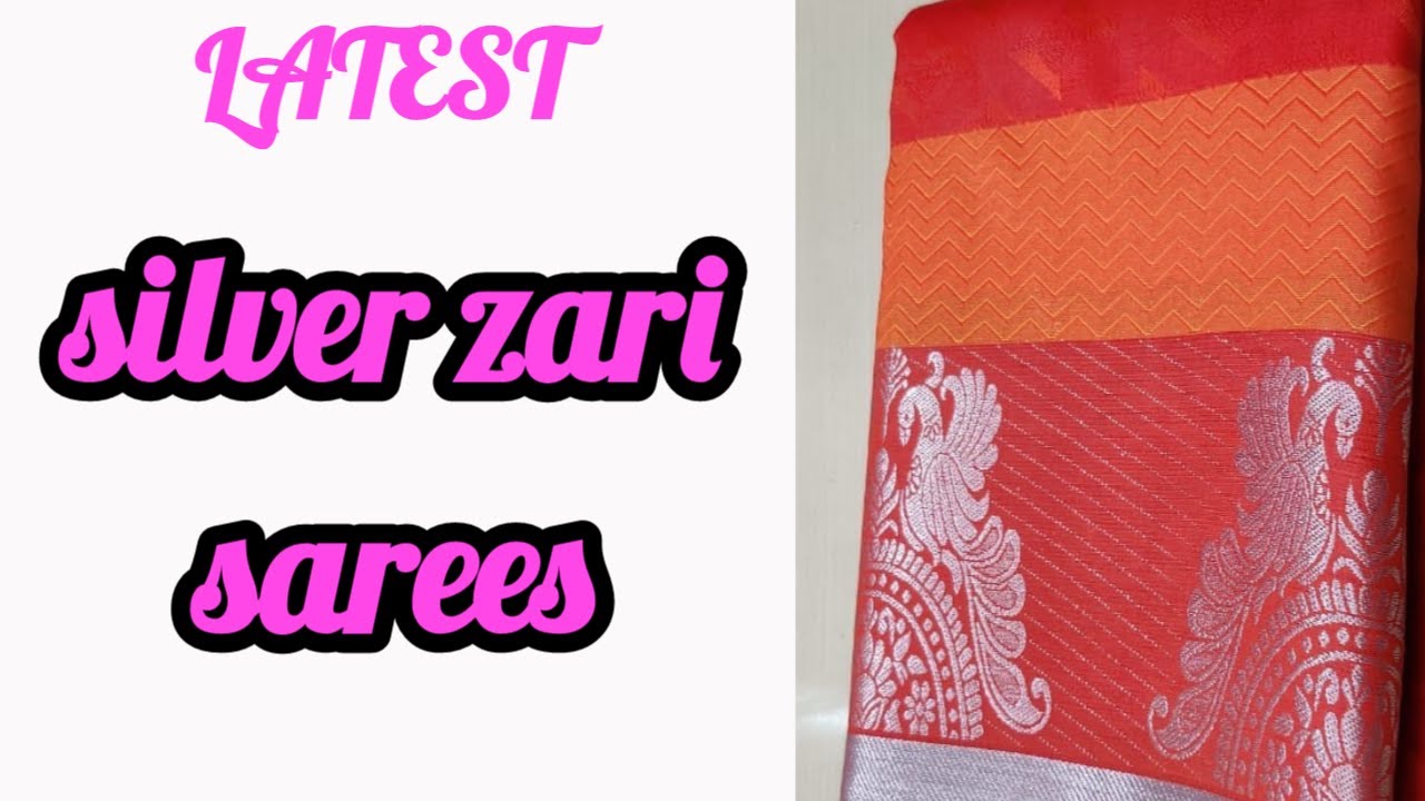 Latest silver zari sarees YouTube