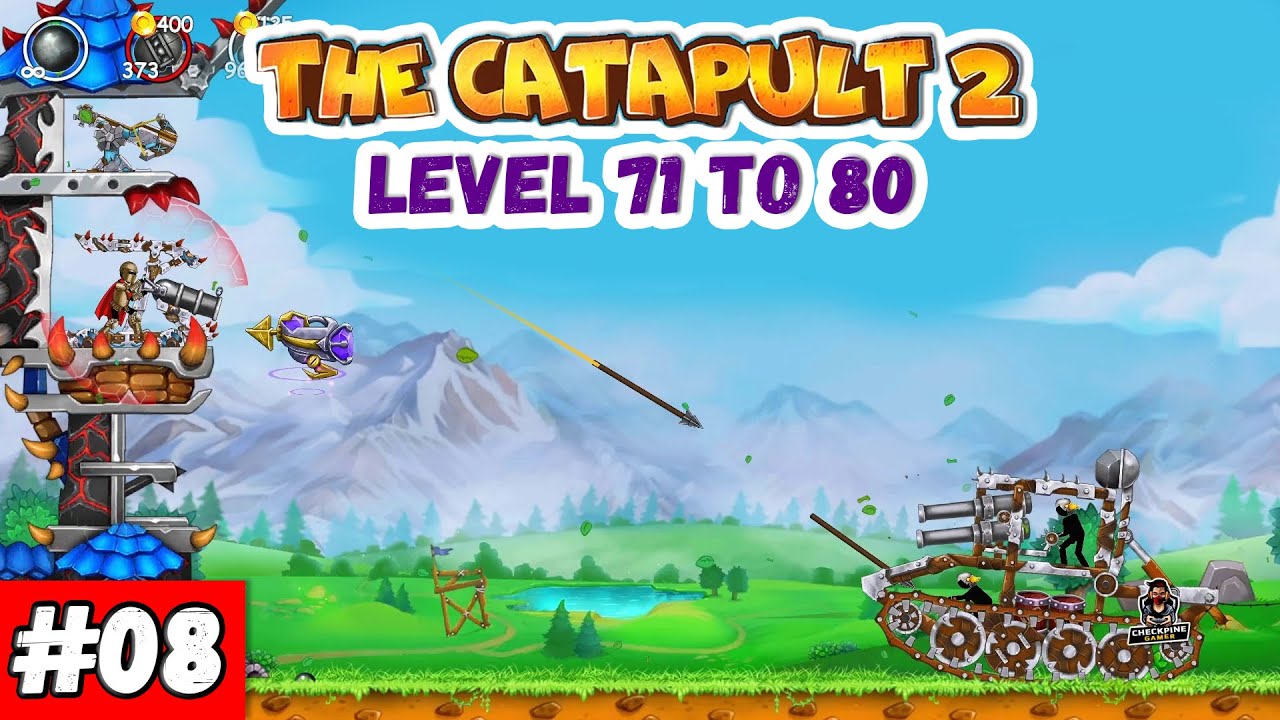 The Catapult 2 | Level 71 to 80 | Gameplay Walkthrough | Part 8 | # ...